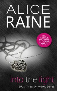 Book Cover for Into the Light by Alice Raine