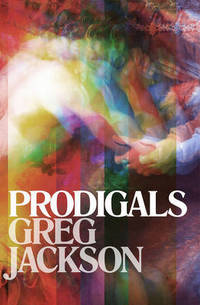 Book Cover for Prodigals by Greg Jackson