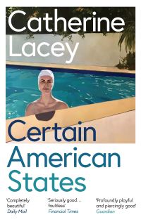 Book Cover for Certain American States by Catherine Lacey
