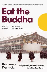 Book Cover for Eat the Buddha by Barbara Demick