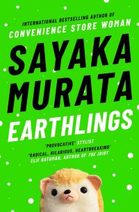 Book Cover for Earthlings by Sayaka Murata