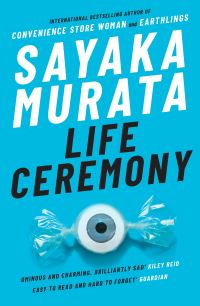 Book Cover for Life Ceremony by Sayaka Murata