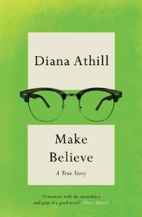 Book Cover for Make Believe by Diana Athill