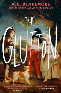 Book Cover for The Glutton by A. K. Blakemore