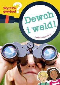 Book Cover for Dewch I Weld! by Non ap Emlyn