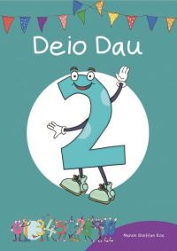 Book Cover for Deio Dau by Manon Steffan Ros, Canolfan Peniarth