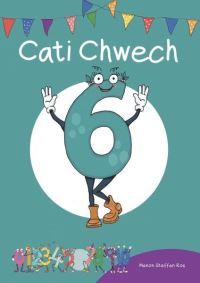 Book Cover for Cati Chwech by Manon Steffan Ros, Canolfan Peniarth