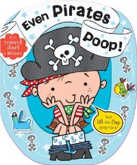 Book Cover for Even Pirates Poop by Sarah Creese