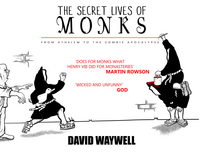 Book Cover for The Secret Lives of Monks by David Waywell