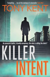 Book Cover for Killer Intent by Tony Kent