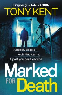 Book Cover for Marked for Death by Tony Kent