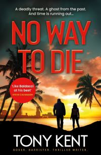 Book Cover for No Way to Die by Tony Kent