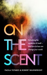 Book Cover for On the Scent by Paola Totaro, Robert Wainwright