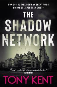 Book Cover for The Shadow Network by Tony Kent