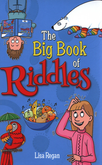 Book Cover for The Big Book of Riddles by Lisa Regan