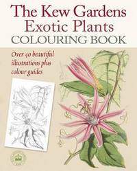 Book Cover for Kew Gardens Exotic Plants Colouring Book by Arcturus Publishing