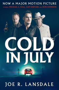 Book Cover for Cold in July by Joe R Lansdale