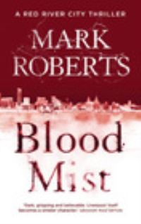 Book Cover for Blood Mist by Mark Roberts