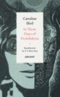 Book Cover for In These Days of Prohibition by Caroline Bird