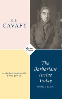 Book Cover for The Barbarians Arrive Today by Constantine Cavafy