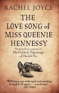 Book Cover for The Love Song of Miss Queenie Hennessy by Rachel Joyce