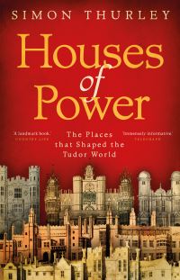 Book Cover for Houses of Power by Simon Thurley