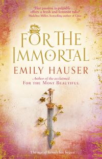 Book Cover for For the Immortal by Emily Hauser