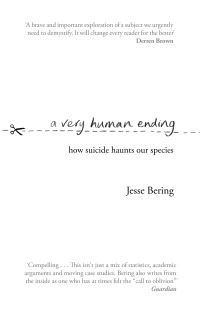 Book Cover for A Very Human Ending by Jesse Bering