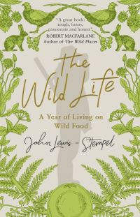 Book Cover for The Wild Life by John LewisStempel