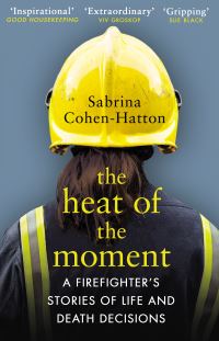 Book Cover for The Heat of the Moment by Sabrina Cohen-Hatton