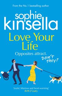 Book Cover for Love Your Life by Sophie Kinsella