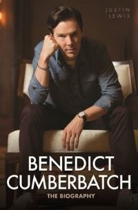 Book Cover for Benedict Cumberbatch by Justin Lewis