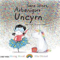 Book Cover for Sara Jones, Arbenigwr Uncyrn by Morag Hood