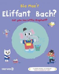 Book Cover for Ble Mae'r Eliffant Bach? by Émilie Lapeyre, Elin Meek