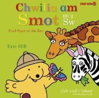 Book Cover for Chwilia Am Smot Yn Y Sw / by Dref Wen
