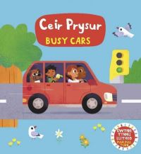 Book Cover for Cyfres Gwthio, Tynnu, Llithro: Ceir Prysur / by Dref Wen