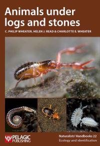 Book Cover for Animals Under Logs and Stones by C Philip Wheater, Helen J Read, Charlotte Wheater, C Philip Wheater