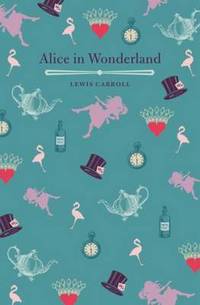 Book Cover for Alice's Adventures in Wonderland by Lewis Carroll, Lewis Carroll