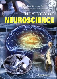 Book Cover for The Story of Neuroscience by Anne Rooney