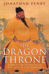 Book Cover for The Dragon Throne by Jonathan Fenby