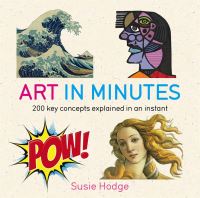 Book Cover for Art in Minutes by Susie Hodge