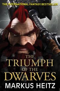 Book Cover for The Triumph of the Dwarves by Markus Heitz
