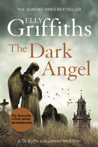 Book Cover for The Dark Angel by Elly Griffiths