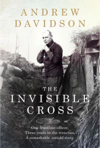 Book Cover for The Invisible Cross by Andrew Davidson