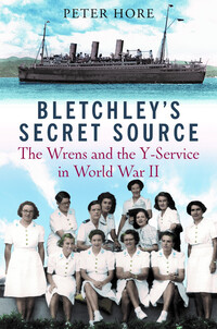 Book Cover for Bletchley's Secret Source by Peter Hore