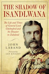 Book Cover for In the Shadow of Isandlwana by John Laband