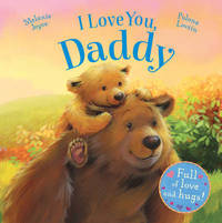 Book Cover for I Love You, Daddy by Melanie Joyce