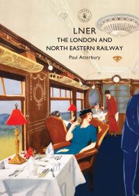 Book Cover for LNER by Paul Atterbury