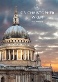 Book Cover for Sir Christopher Wren by Paul A. Rabbitts