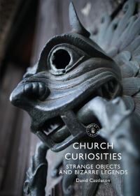 Book Cover for Church Curiosities by David Castleton